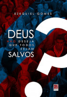 Capa do livro: Deus não deseja que todos sejam salvos?